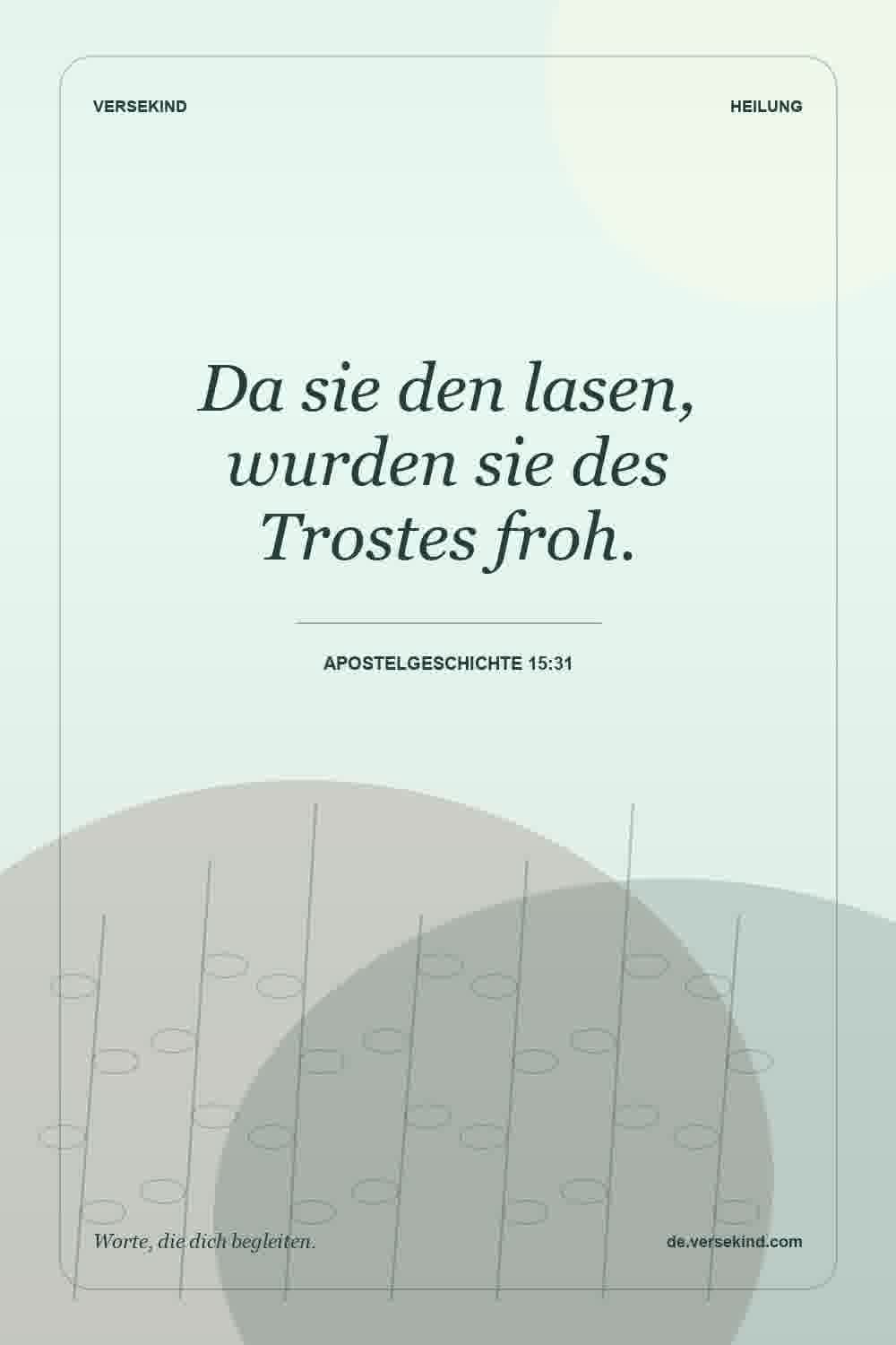 Da sie den lasen, wurden sie des Trostes froh. — Apostelgeschichte 15:31