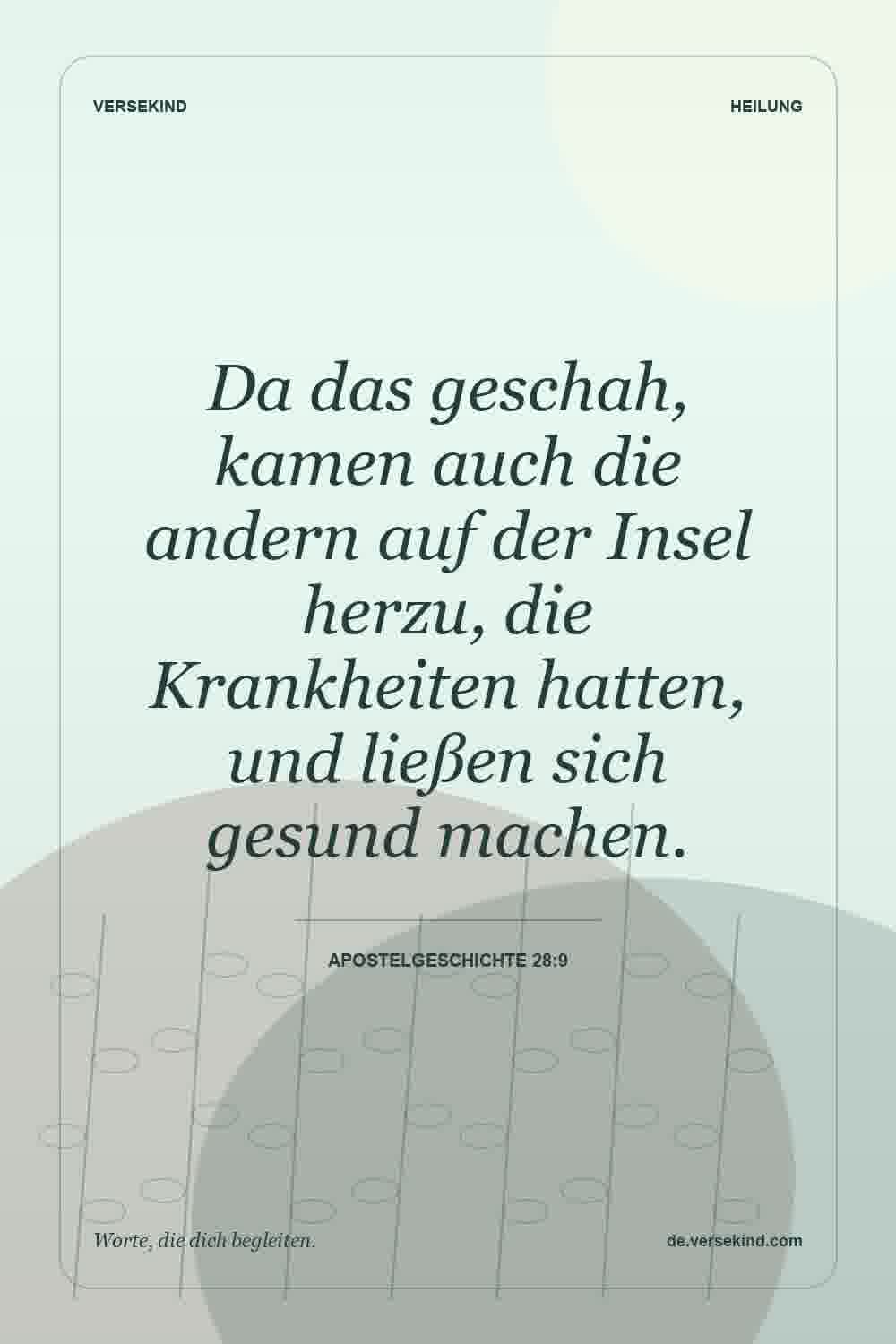 Da das geschah, kamen auch die andern auf der Insel herzu, die Krankheiten hatten, und ließen sich gesund machen. — Apostelgeschichte 28:9