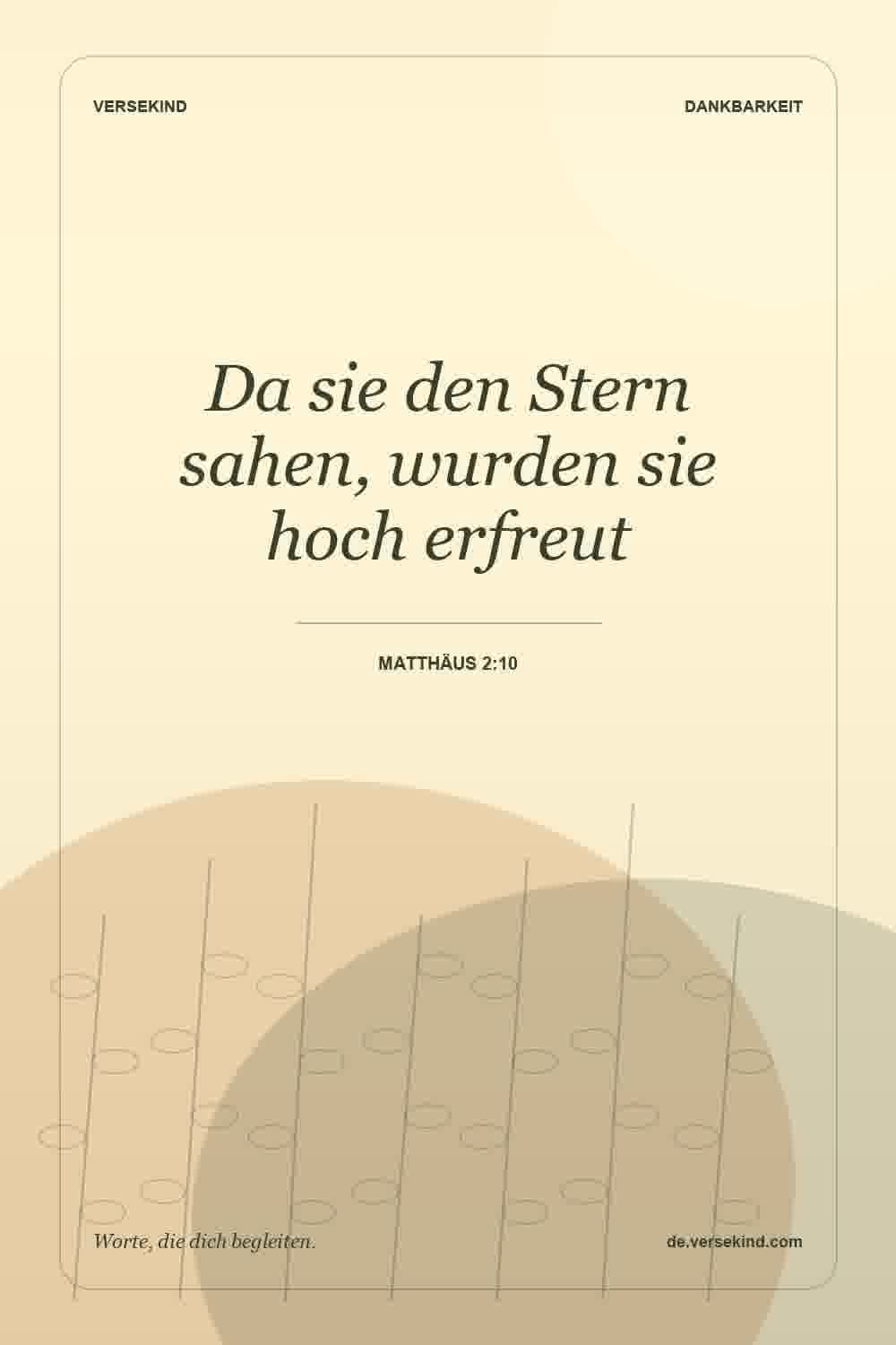 Da sie den Stern sahen, wurden sie hoch erfreut — Matthäus 2:10